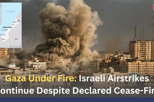 Gaza Under Fire: Israeli Airstrikes Continue Despite Declared Cease-Fire