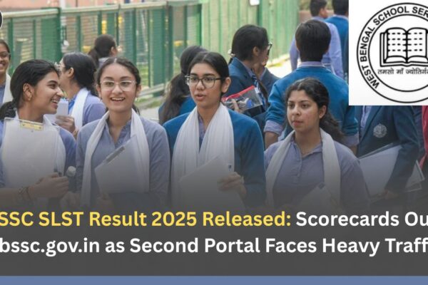 WBSSC SLST Result 2025 Released: Scorecards Out at wbssc.gov.in as Second Portal Faces Heavy Traffic
