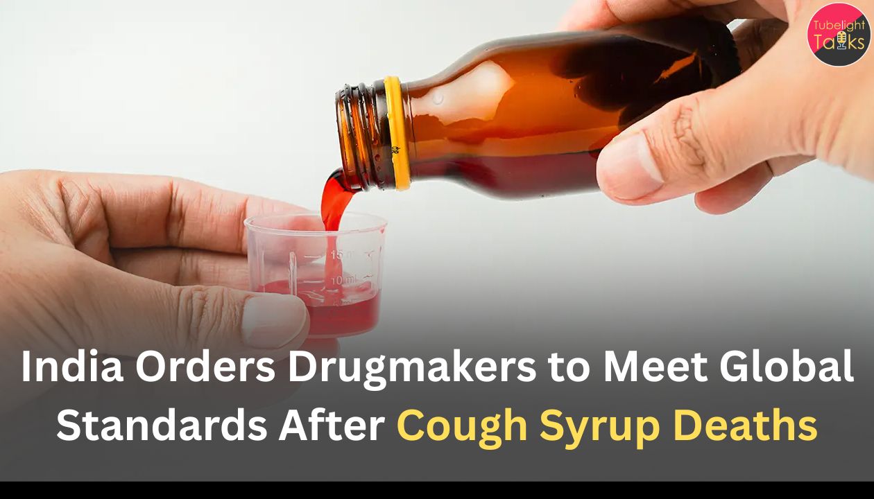 India Orders Drugmakers to Meet Global Standards After Cough Syrup Deaths