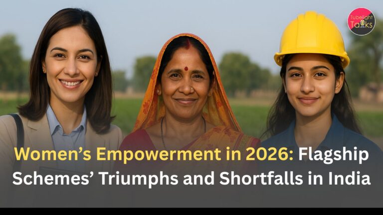 Women’s Empowerment in 2026: Flagship Schemes’ Triumphs and Shortfalls in India