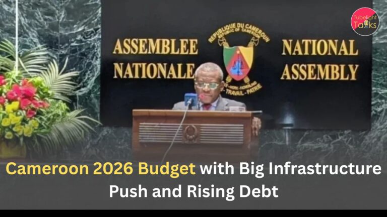 Cameroon 2026 Budget with Big Infrastructure Push and Rising Debt