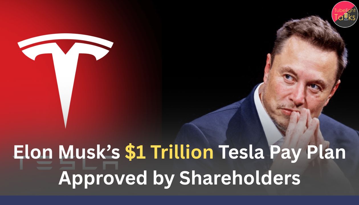 Elon Musk’s $1 Trillion Tesla Pay Plan Approved by Shareholders