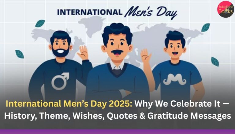 International Men’s Day 2025: Why We Celebrate It — History, Theme, Wishes, Quotes & Gratitude Messages