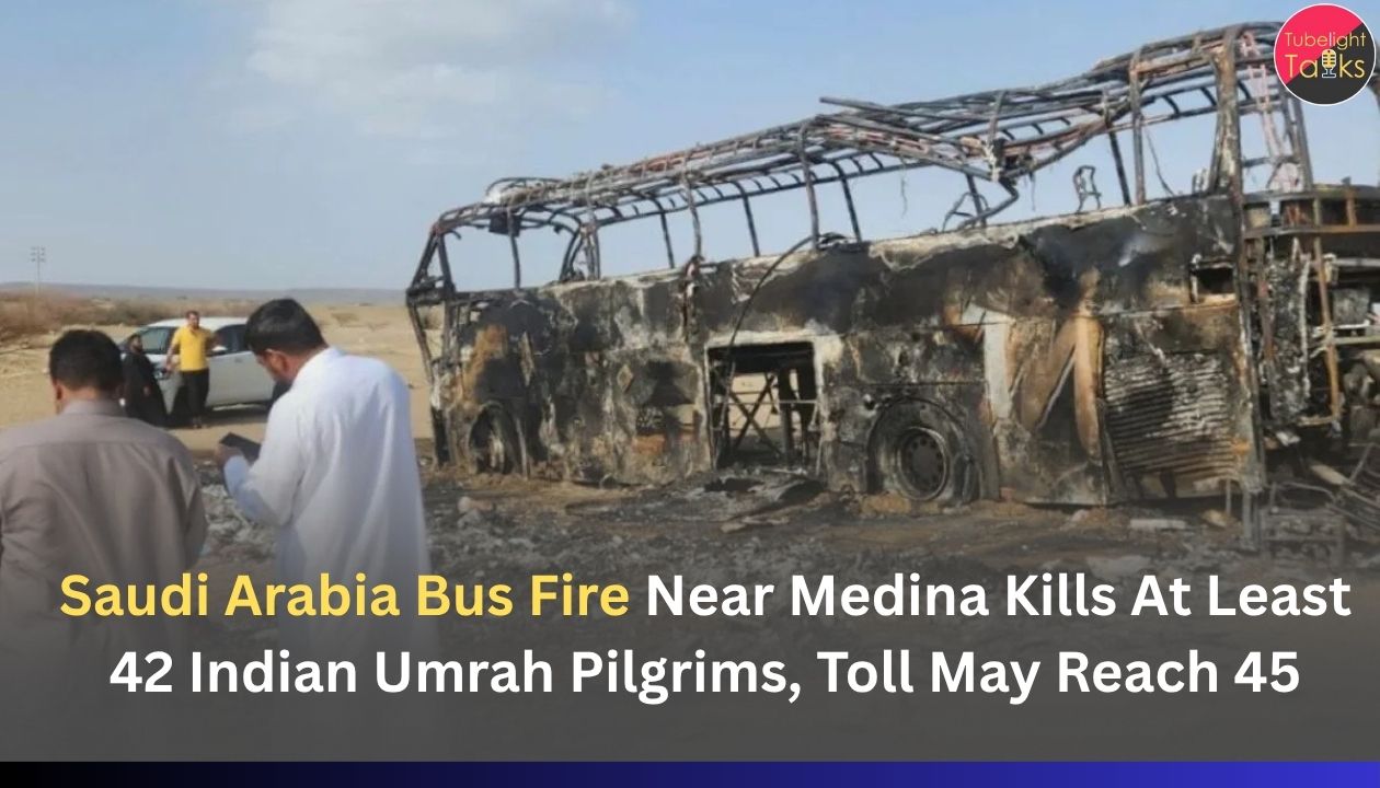 Saudi Arabia Bus Fire Near Medina Kills At Least 42 Indian Umrah Pilgrims, Toll May Reach 45