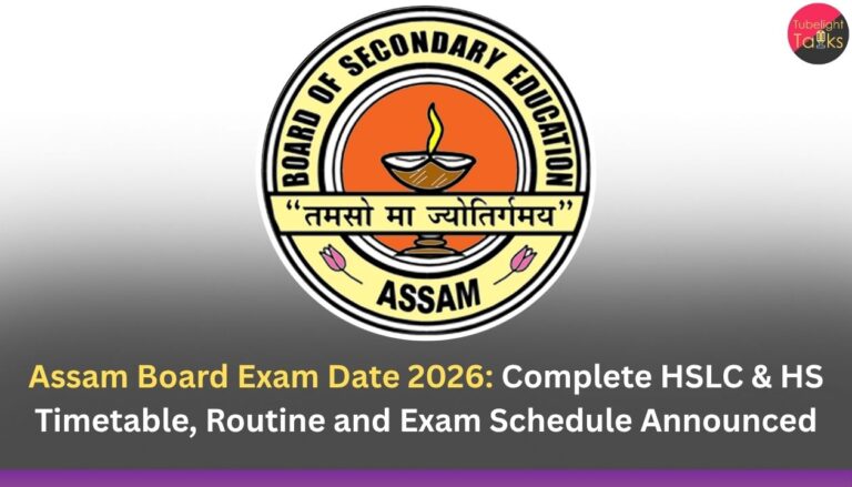 Assam Board Exam Date 2026: Complete HSLC & HS Timetable, Routine and Exam Schedule Announced