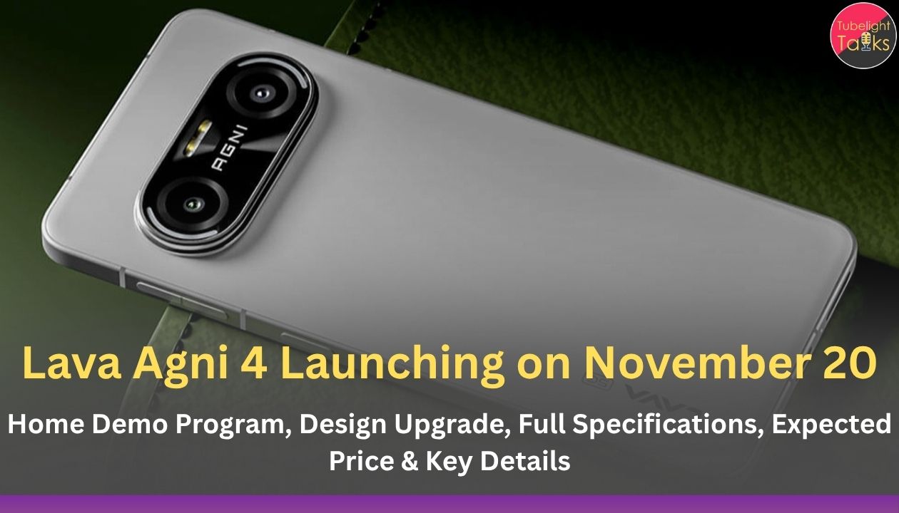 Lava Agni 4 Launching on November 20
