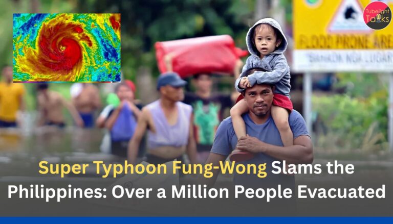 Super Typhoon Fung-Wong Slams the Philippines: Over a Million People Evacuated