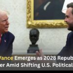J.D. Vance Emerges as 2028 Republican Frontrunner Amid Shifting U.S. Political Dynamics