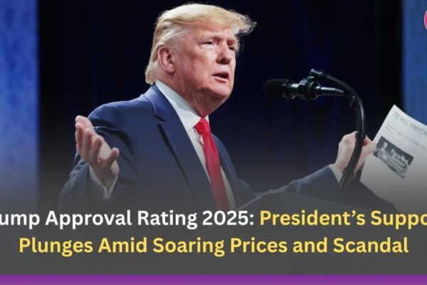Trump Approval Rating 2025: President’s Support Plunges Amid Soaring Prices and Scandal