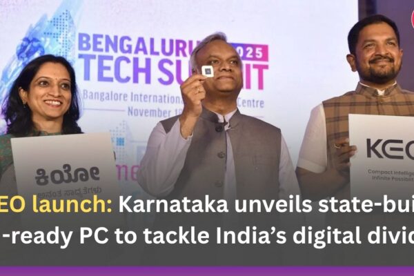 KEO launch: Karnataka unveils state-built AI-ready PC to tackle India’s digital divide