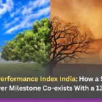 Climate Performance Index India: How a 50% Non-Fossil Power Milestone Co-exists With a 13-Rank Fall