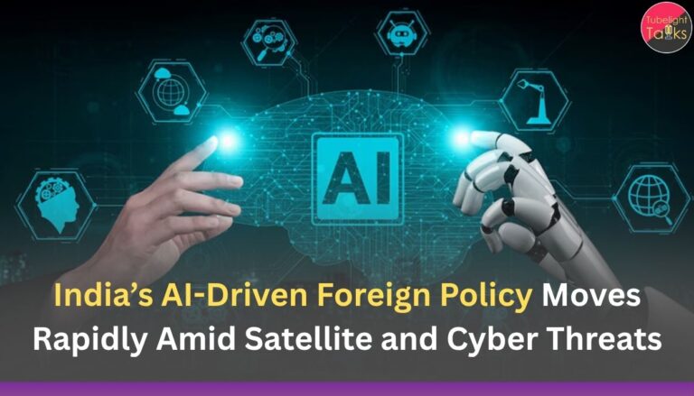 India’s AI-Driven Foreign Policy Moves Rapidly Amid Satellite and Cyber Threats