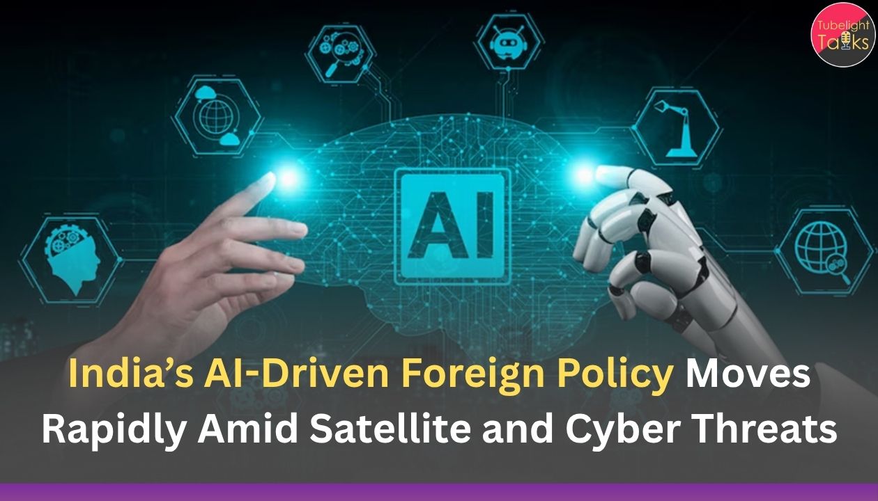India’s AI-Driven Foreign Policy Moves Rapidly Amid Satellite and Cyber Threats