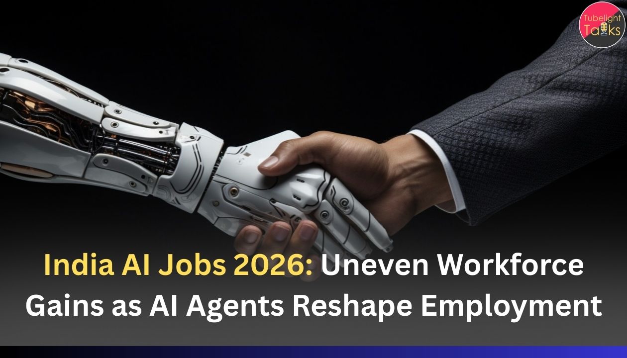 India AI Jobs 2026: Uneven Workforce Gains as AI Agents Reshape Employment