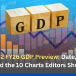 India’s Q2 FY26 GDP Preview: Date, Drivers, Risks—and the 10 Charts Editors Should Prep