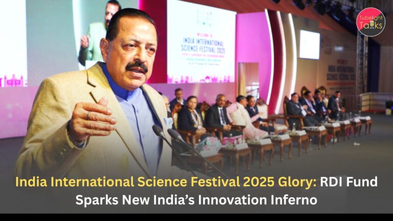 India International Science Festival 2025 Glory: RDI Fund Sparks New India’s Innovation Inferno