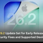 Apple iOS 26.2 Update Set for Early Release: Features, Security Fixes and Supported Devices