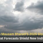 Mission Mausam BharatFS 2025 Glory: 6km Panchayat Forecasts Shield New India’s Skies