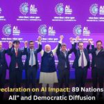 New Delhi Declaration on AI Impact: 89 Nations Back “AI for All” and Democratic Diffusion