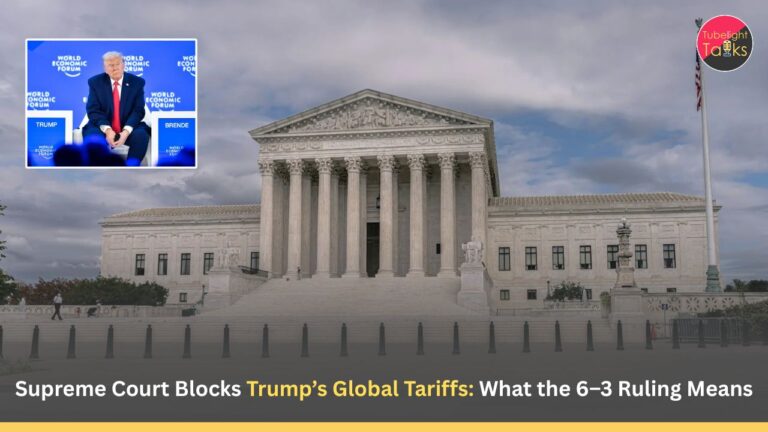 Supreme Court Blocks Trump’s Global Tariffs: What the 6–3 Ruling Means