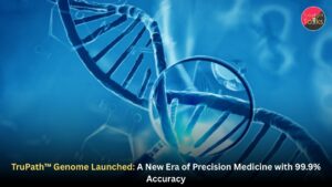 TruPath™ Genome Launched: A New Era of Precision Medicine with 99.9% Accuracy