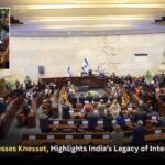 PM Modi Addresses Knesset, Highlights India’s Legacy of Interfaith Harmony