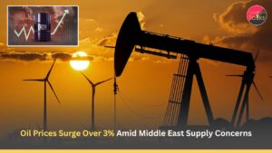 Oil Prices Surge Over 3% Amid Middle East Supply Concerns