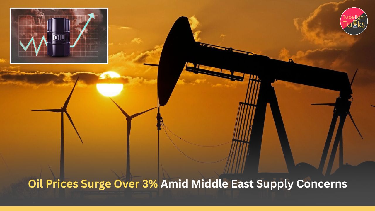 Oil Prices Surge Over 3% Amid Middle East Supply Concerns