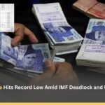 Pakistan Rupee Hits Record Low Amid IMF Deadlock and Rising Protests