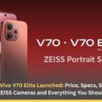Vivo V70 and V70 Elite Launched
