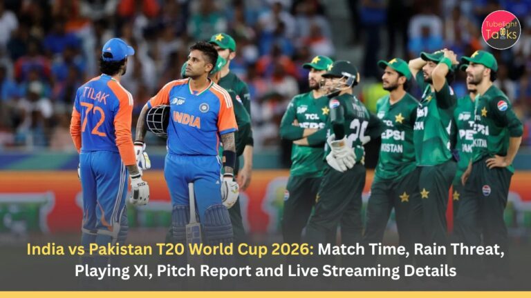 India vs Pakistan T20 World Cup 2026: Match Time, Rain Threat, Playing XI, Pitch Report and Live Streaming Details