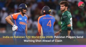 India vs Pakistan T20 World Cup 2026: Pakistan Players Send Warning Shot Ahead of Clash
