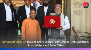 UP Budget 2026-27: ₹65,926 Crore Energy Push Targets Grid Expansion, Smart Meters and Solar Cities