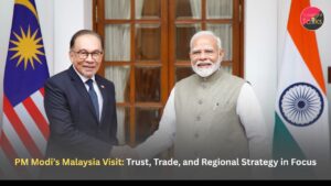 PM Modi’s Malaysia Visit: Trust, Trade, and Regional Strategy in Focus