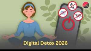 Digital Detox 2026