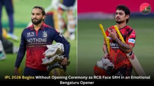 RCB vs SRH: IPL 2026 Begins Without Opening Ceremony