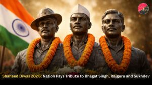 Shaheed Diwas 2026: Nation Pays Tribute to Bhagat Singh, Rajguru and Sukhdev