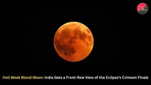 Holi Week Blood Moon: India Gets a Front-Row View of the Eclipse’s Crimson Finale