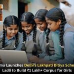 President Murmu Launches Delhi’s Lakhpati Bitiya Scheme