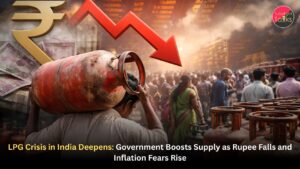 LPG Crisis in India Deepens: Government Boosts Supply as Rupee Falls and Inflation Fears Rise