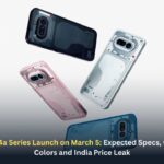 Nothing Phone 4a Series Launch on March 5: Expected Specs, Camera, Design, Colors and India Price Leak