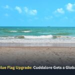 Silver Beach Blue Flag Upgrade: Cuddalore Gets a Global Tourist Gem
