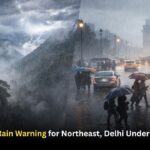 IMD Heavy Rain Warning for Northeast, Delhi Under Yellow Alert