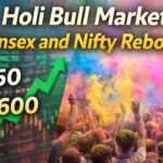 Holi Bull Market: Sensex and Nifty Rebound Sharply