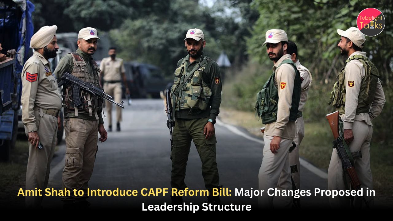 Amit Shah to Introduce CAPF Reform Bill: Major Changes Proposed in Leadership Structure