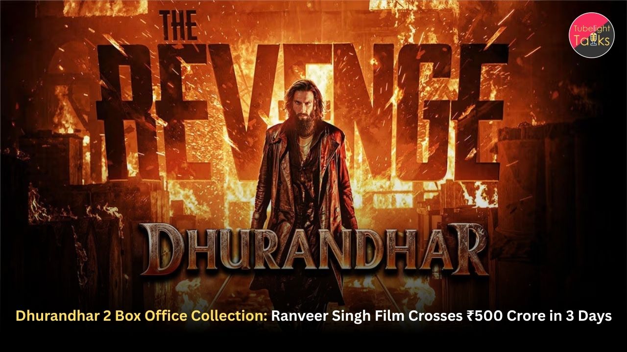Dhurandhar 2 Box Office Collection: Ranveer Singh Film Crosses ₹500 Crore in 3 Days