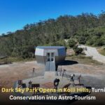 Tamil Nadu’s Dark Sky Park Opens in Kolli Hills, Turning Night-Sky Conservation into Astro-Tourism