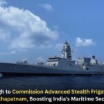 Rajnath Singh to Commission Advanced Stealth Frigate Taragiri in Visakhapatnam, Boosting India’s Maritime Security
