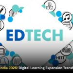 EdTech Growth India 2026: Digital Learning Expansion Transforms Education
