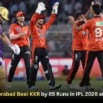Sunrisers Hyderabad Beat KKR by 65 Runs in IPL 2026 at Eden Gardens